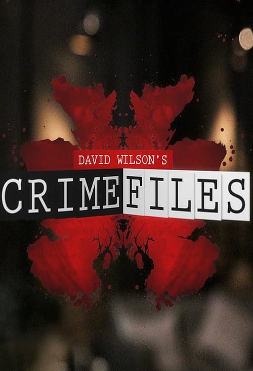 Afiche de David Wilson's Crime Files