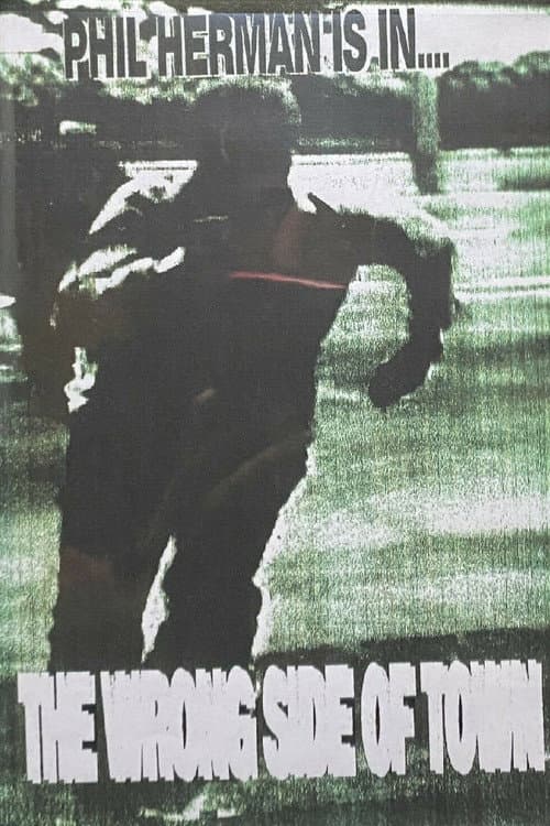 Afiche de The Wrong Side of Town