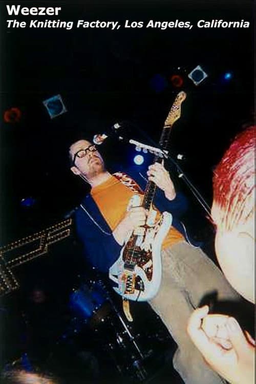 Afiche de Weezer: Live Knitting Factory