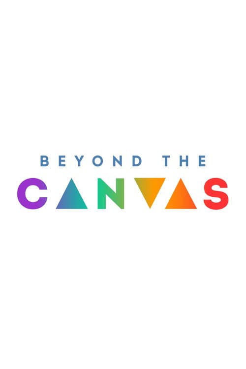 Afiche de Beyond the Canvas