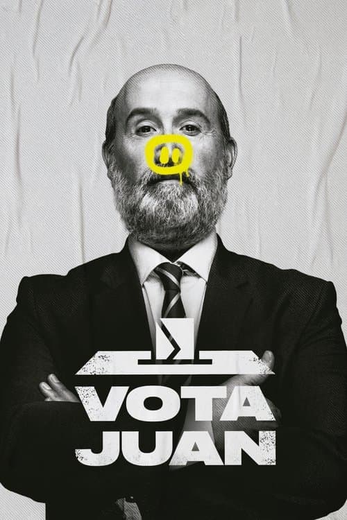 Afiche de Vota Juan