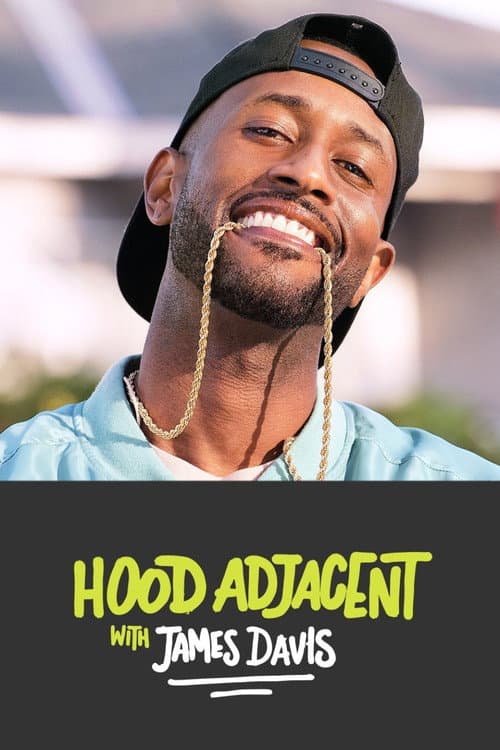 Afiche de Hood Adjacent with James Davis