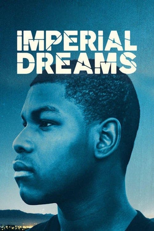 Afiche de Imperial Dreams