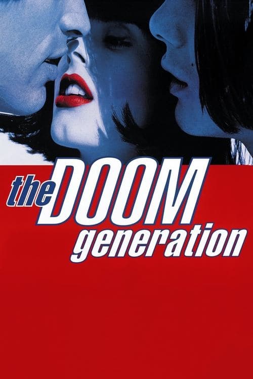 Afiche de The Doom Generation
