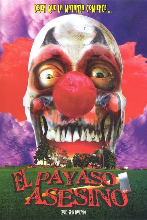 Afiche de S.I.C.K. Serial Insane Clown Killer