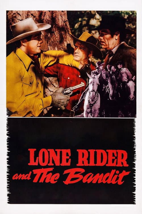 Afiche de The Lone Rider and the Bandit