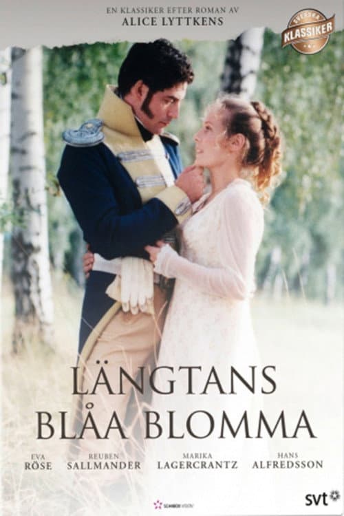 Afiche de Längtans blåa blomma
