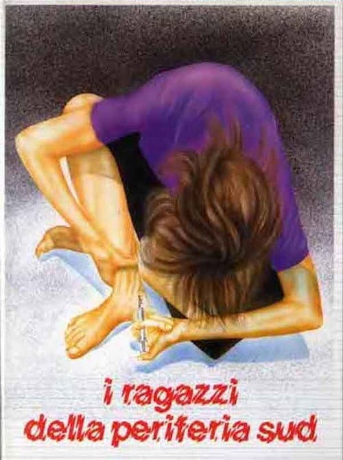 Afiche de I ragazzi della periferia sud
