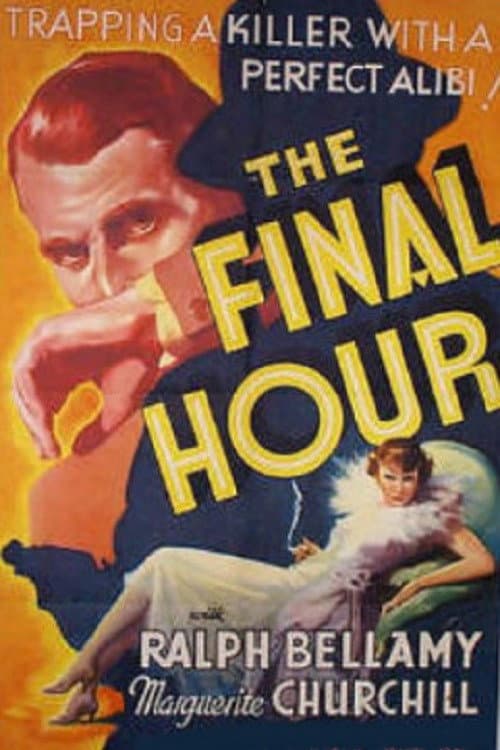 Afiche de The Final Hour