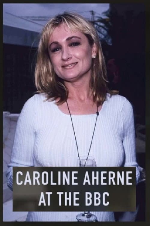 Afiche de Caroline Aherne at the BBC