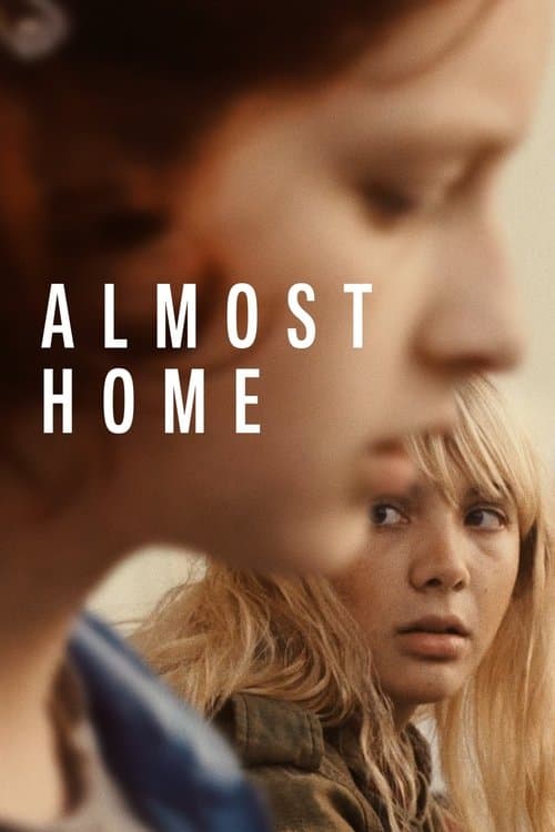 Afiche de Almost Home