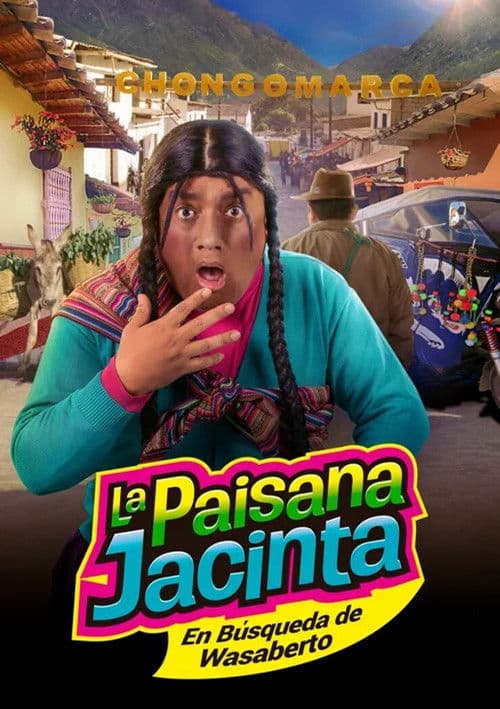 Afiche de La paisana Jacinta: En búsqueda de Wasaberto