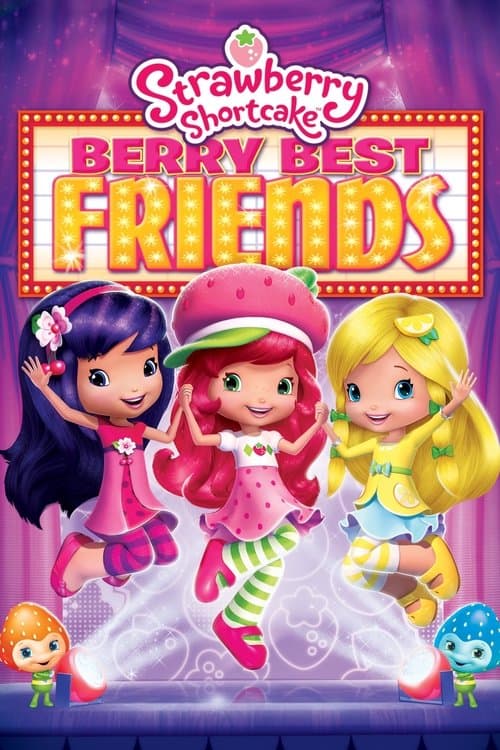 Afiche de Strawberry Shortcake: Berry Best Friends