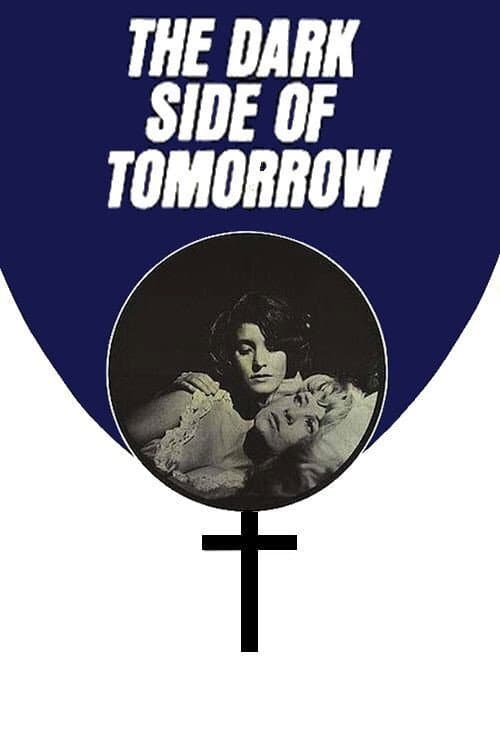 Afiche de The Dark Side of Tomorrow