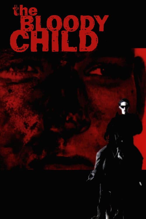 Afiche de The Bloody Child