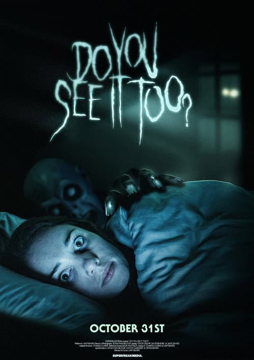 Afiche de Do You See It Too?