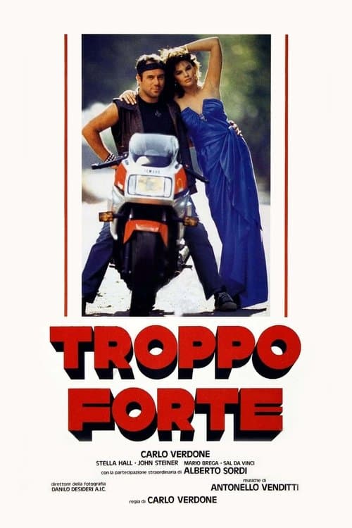 Afiche de Troppo forte