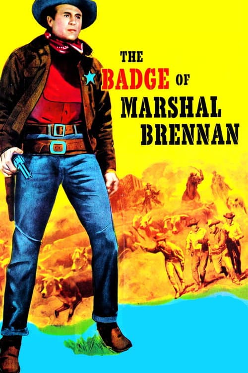 Afiche de The Badge of Marshal Brennan