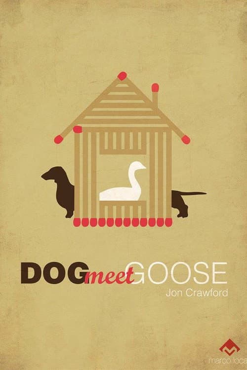 Afiche de Dog Meet Goose