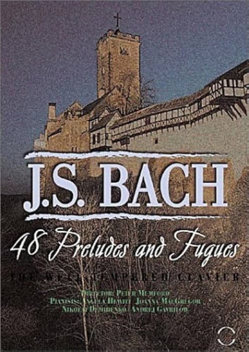Afiche de Bach: 48 Preludes and Fugues: The Well Tempered Clavier
