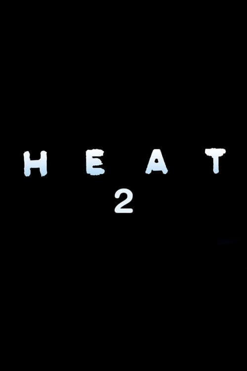 Afiche de Heat 2