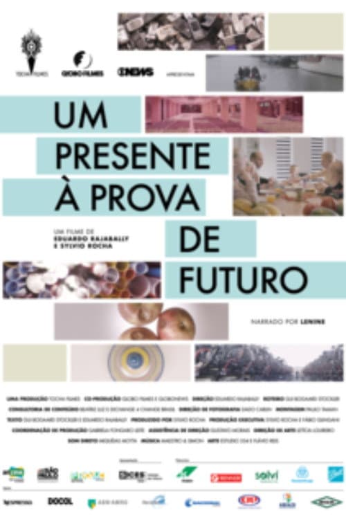 Afiche de Um Presente À Prova de Futuro