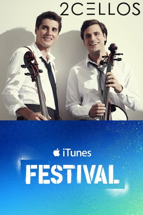 Afiche de 2CELLOS - Live at iTunes Festival 2011