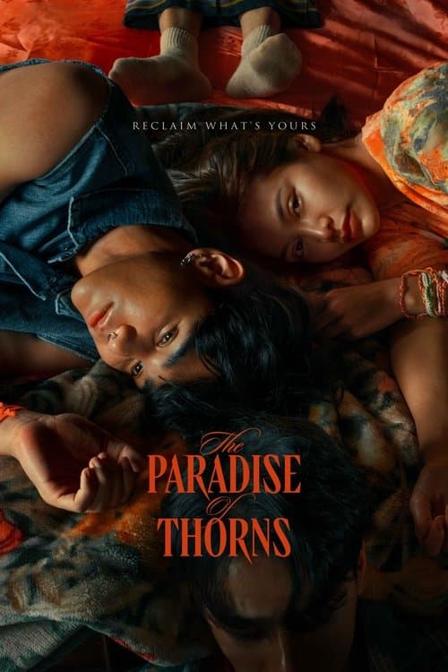 Afiche de The Paradise of Thorns