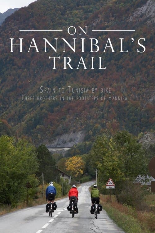 Afiche de On Hannibal's Trail