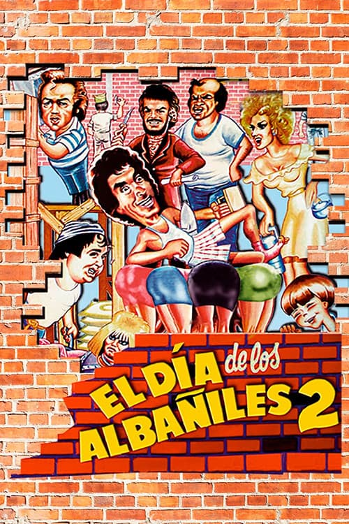 Afiche de El Dia de los Albañiles 2