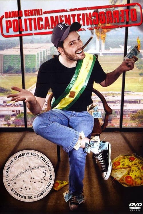 Afiche de Danilo Gentili: Politicamente Incorreto