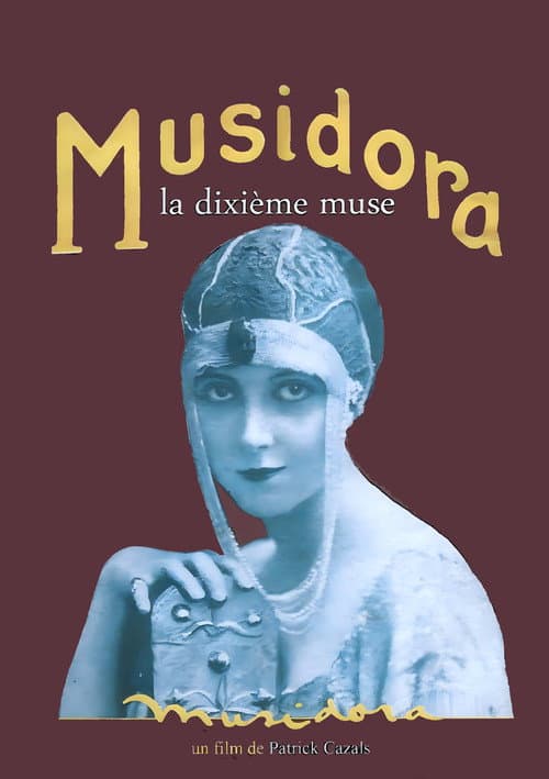 Afiche de Musidora, la dixième muse