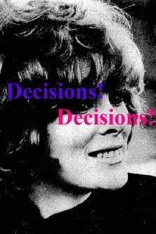 Afiche de Decisions! Decisions!
