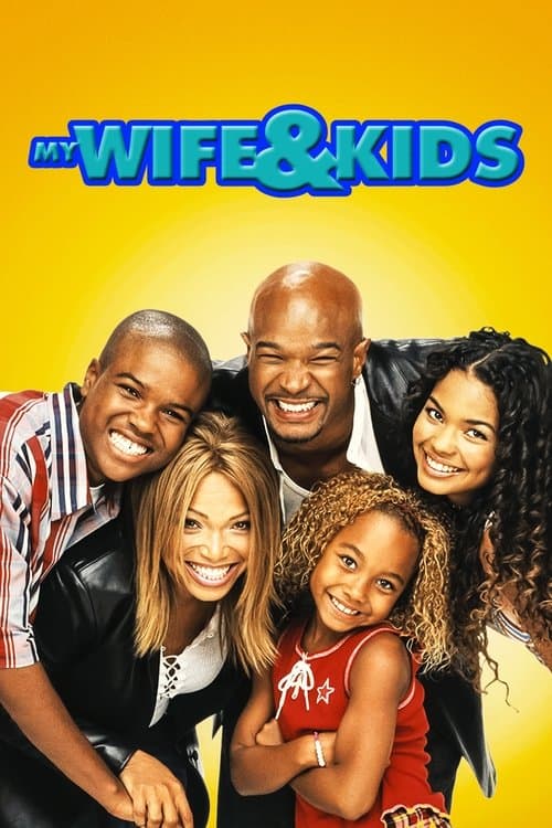 Afiche de My Wife and Kids