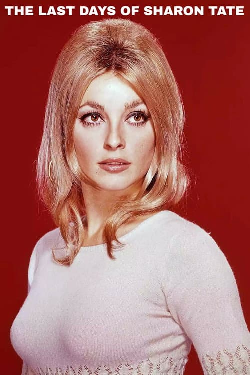 Afiche de The Last Days of Sharon Tate