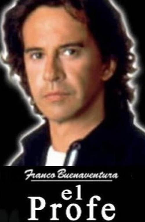 Afiche de Franco Buenaventura, el profe