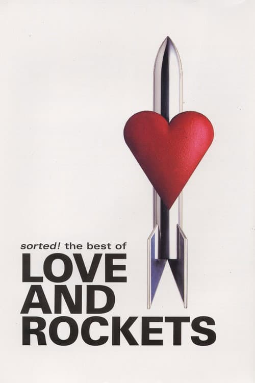 Afiche de Sorted! The Best of Love and Rockets