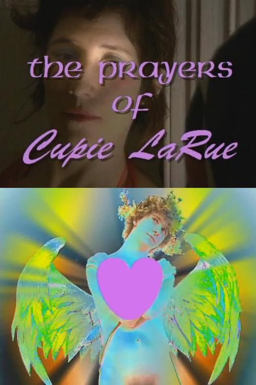Afiche de The Prayers of Cupie LaRue