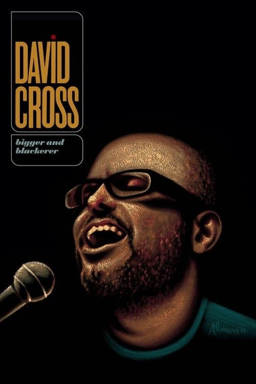 Afiche de David Cross: Bigger and Blackerer