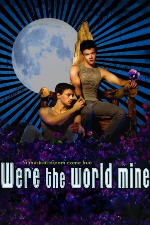 Afiche de Were the World Mine