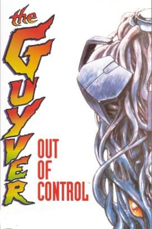 Afiche de Guyver: Out of Control