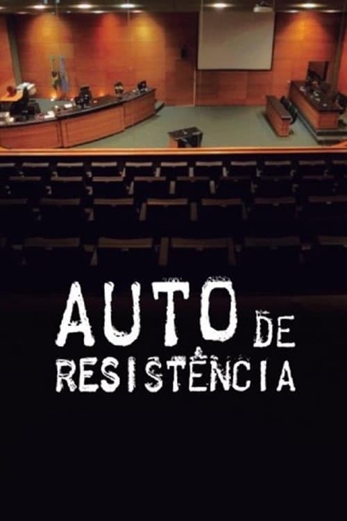 Afiche de Auto de Resistência