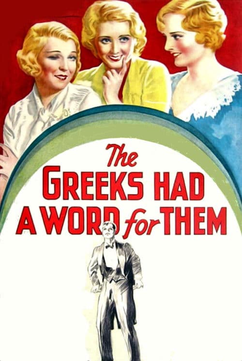 Afiche de The Greeks Had a Word for Them
