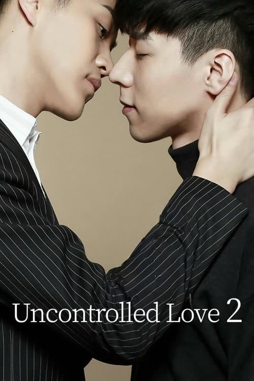 Afiche de Uncontrolled Love 2