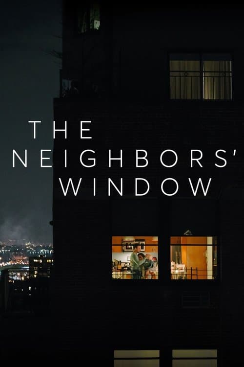 Afiche de The Neighbors' Window