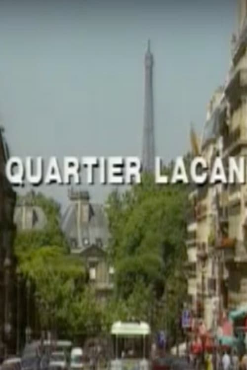 Afiche de Quartier Lacan