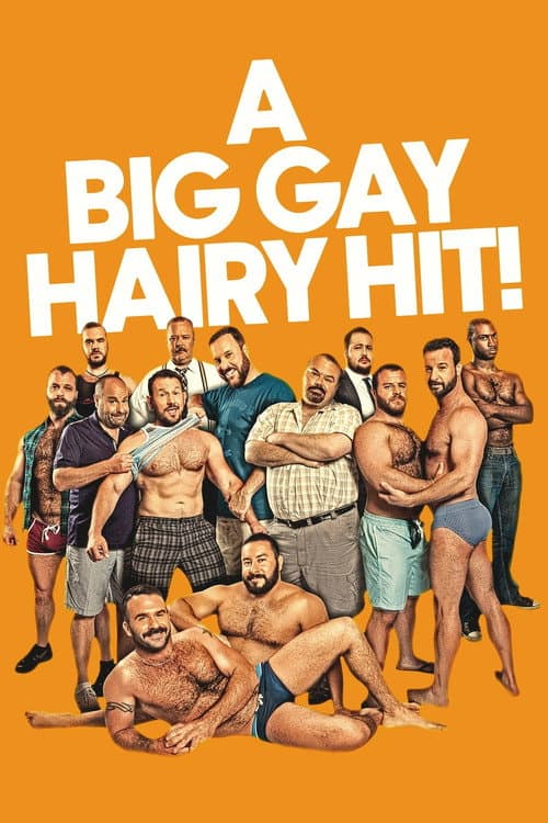 Afiche de A Big Gay Hairy Hit! Where the Bears Are: The Documentary