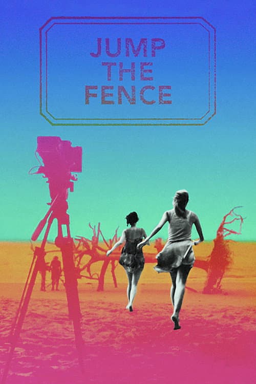 Afiche de Jump the Fence