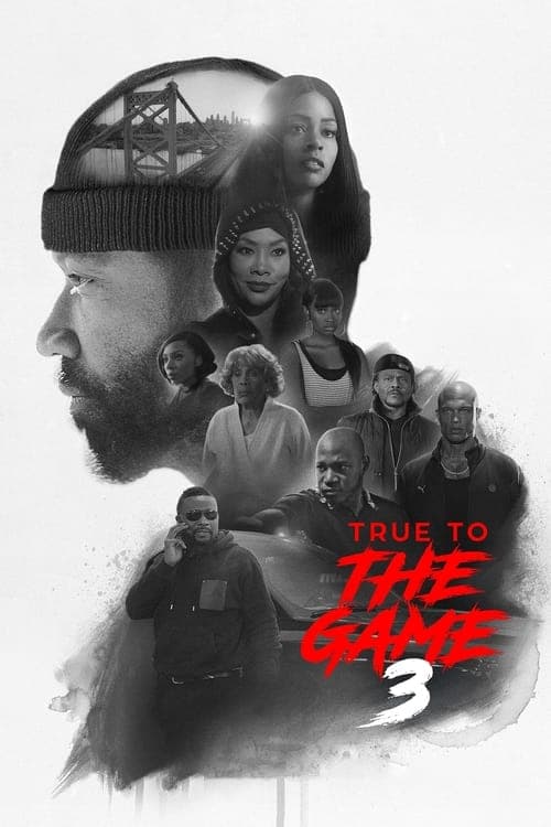 Afiche de True to the Game 3