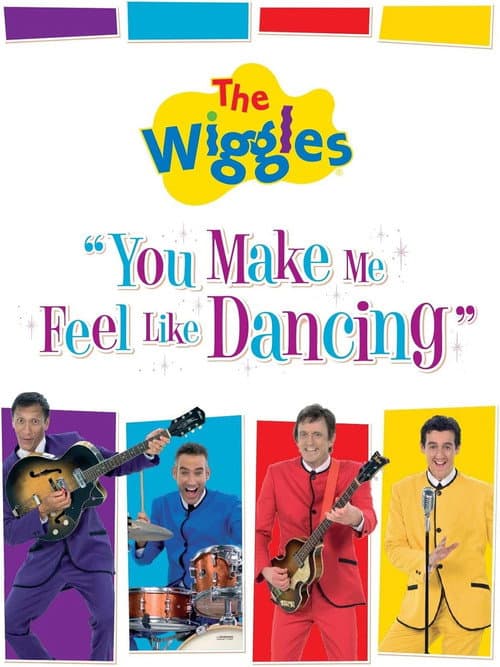 Afiche de The Wiggles: You Make Me Feel Like Dancing